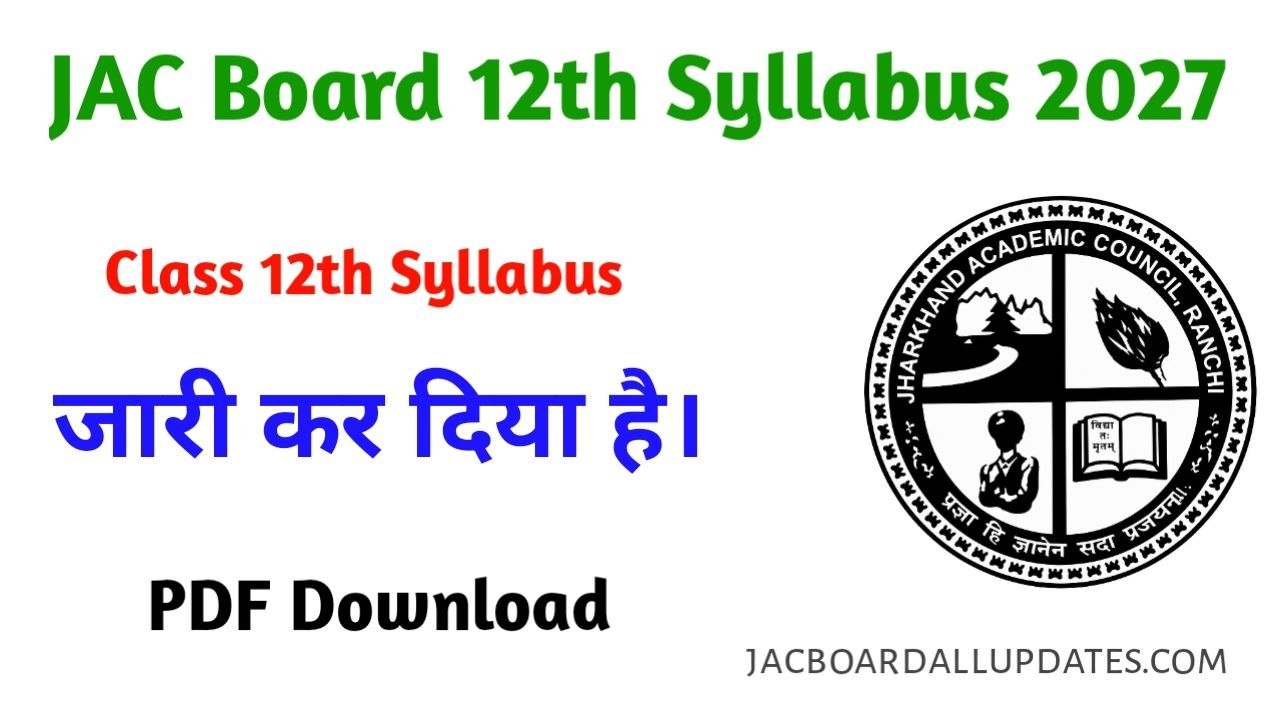 JAC Board 12th Syllabus 2027 Download Pdf