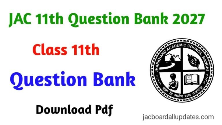 JAC 11th Question Bank 2027 | Download PDF